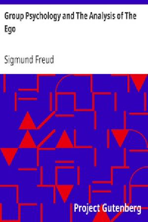 [Gutenberg 35877] • Group Psychology and The Analysis of The Ego